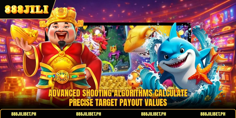 Advanced shooting algorithms calculate precise target payout values