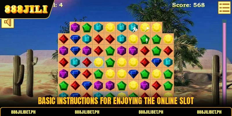Basic instructions for enjoying the online slot