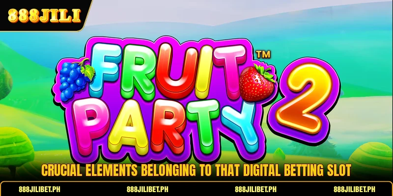 Crucial elements belonging to that digital betting slot