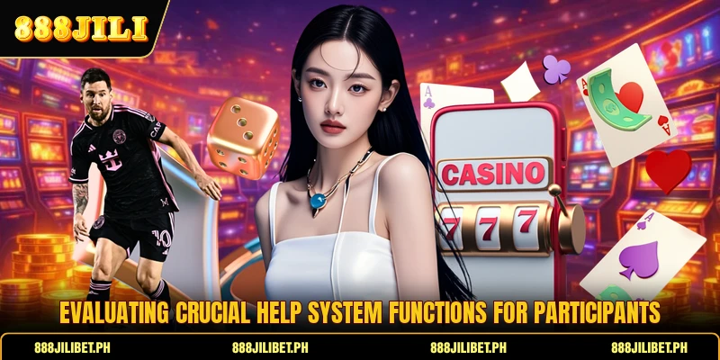 Evaluating crucial help system functions for participants