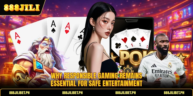 Why responsible gaming remains essential for safe entertainment